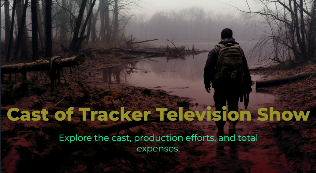 cast of tracker television show