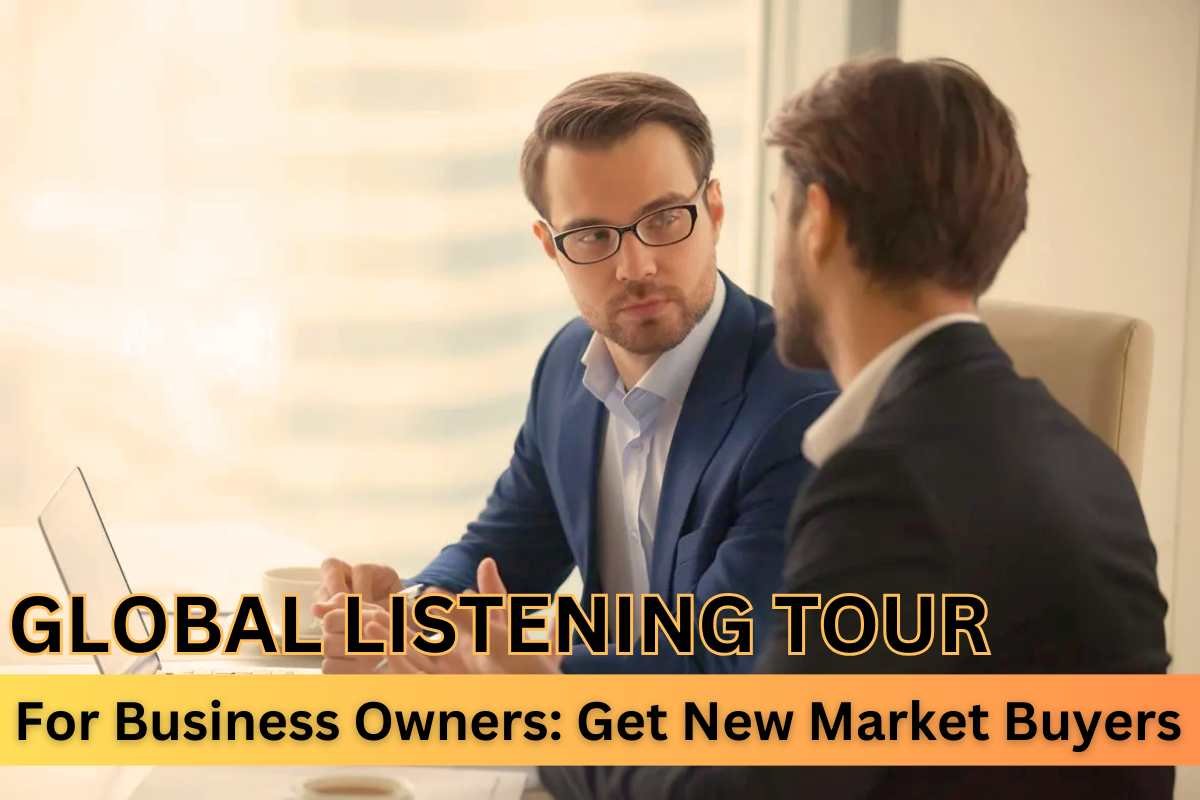 Global Listening Tour For Business Owners